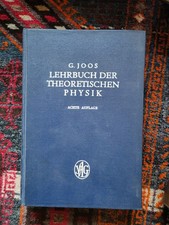 Lehrbuch der Theoretischen Physik G. Joos achte Auflage