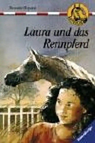 Laura und das - , rennpferd
