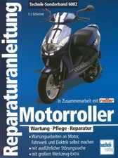 Motorroller Reparaturanleitung Reparatur-Buch/Handbuch/Wartung/Pflege/Reparatur