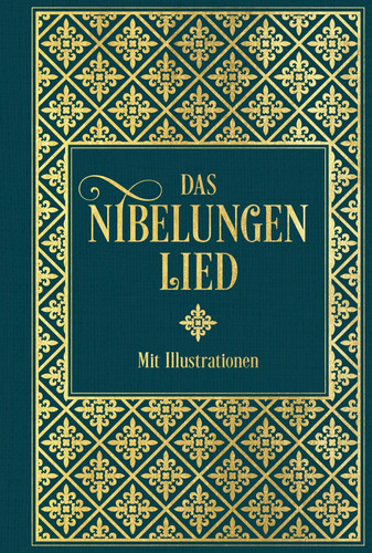 Das nibelungenlied mit - das, nibelungenlied: