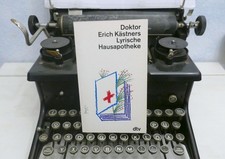 Doktor Erich Kästners Lyrische Hausapotheke ein Taschenbuch ; Gedichte für den H