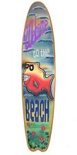 Welcome to the Beach Deko Surfboard Holzschild zum Aufhängen Wandmaske