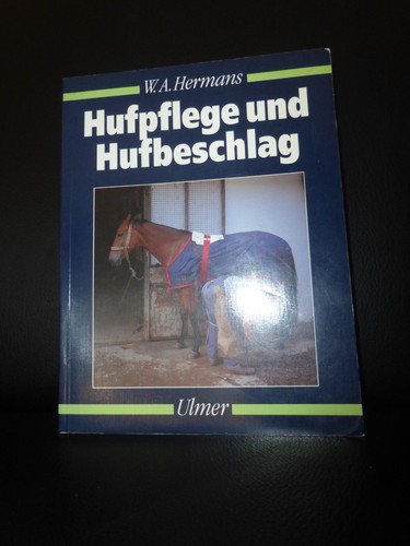 Hufpflege und hufbeschlag - und,