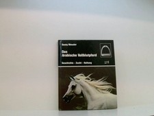 Das Arabische Vollblutpferd