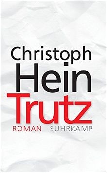Trutz roman suhrkamp - roman, (suhrkamp