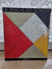 Die Sprache der Geometrie. Suprematismus, De Stijl und Umkreis - heute (K-S)
