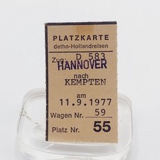 Fahrkarte Fahrschein Platzkarte Hannover Kempten 1977
