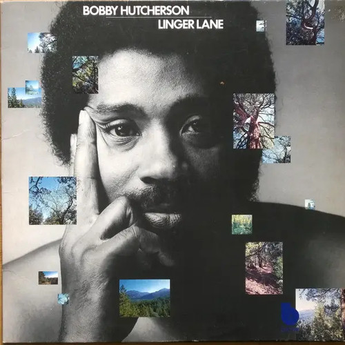 Bobby hutcherson linger - linger, lane