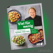 VIEL FÜR WENIG | BJÖRN FREITAG | Tipps, Tricks und Rezepte aus der Sendung - WDR