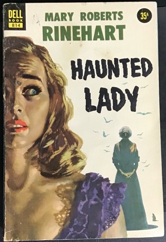 Mary roberts rinehart haunted - mary,