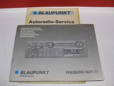 Betriebsanleitung / Operating instruction Autoradio BLAUPUNKT Freiburg SQR