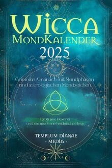 Wicca mondkalender 2025 - mondkalender,