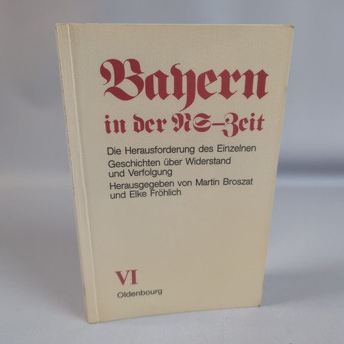 Bayern der zeit band - bayern, ns-zeit
