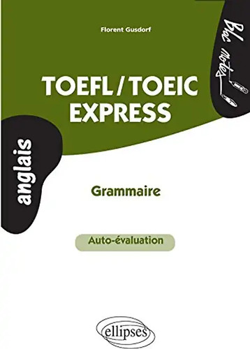 Toefl toeic express grammaire - toefl/toeic,