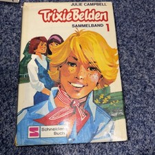 Julie Campbell. Trixie Belden