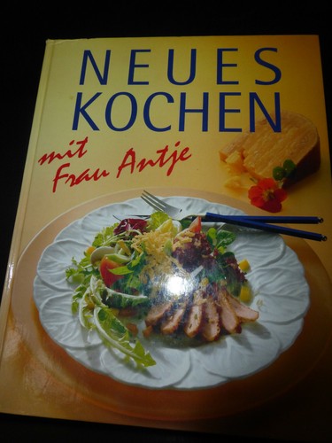 Neues kochen mit - neues, antje