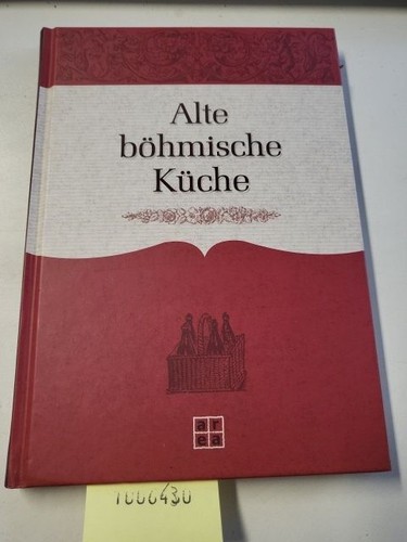 Alte böhmische küche - böhmische,