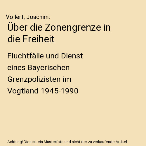 über die zonengrenze - Über, in