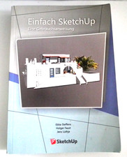 Einfach SketchUp | Ebba Steffens (u. a.) | Taschenbuch | Deutsch | 2013