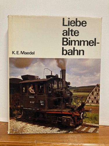 Liebe alte bimmelbahn e - liebe, k.e