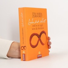 Liebe dich selbst und es ist