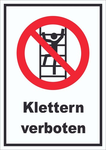 Schild klettern verboten - schild,
