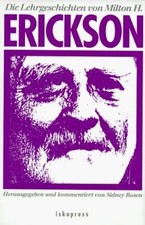 Die Lehrgeschichten von Milton H. Erickson von Erickson,... | Buch | Zustand gut