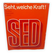 Seht welche Kraft SED