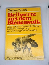 Edmund Herold Heilwerte aus Dem Bienenvolk Buch Imker Vintage Bienen