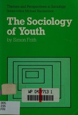 The Sociology of Youth