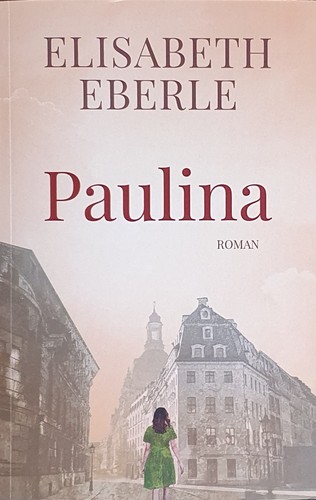 Paulina von elisabeth eberle - von,
