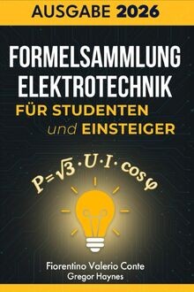 Formelsammlung elektrotechnik - formelsammlung,