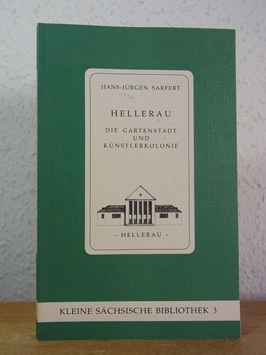 Hellerau die gartenstadt und - hellerau.,