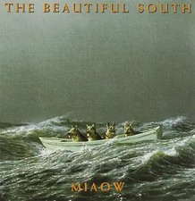 the Beautiful South - Miaow