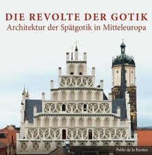 Die Revolte der Gotik –