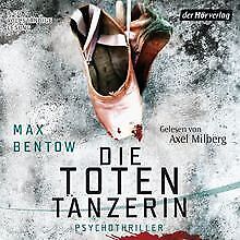 Die Totentänzerin von Bentow, Max | Buch | Zustand sehr gut