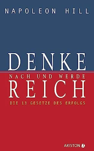 Denke nach und werde - , reich