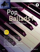 Pop Ballads: 16 bekannte Pop-Balladen. Band 1. Klavier. (Schott Piano Loung ...