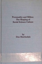 Personality and Milieu: The