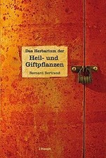 Das Herbarium der Heil- und Giftpflanzen von Bernar... | Buch | Zustand sehr gut