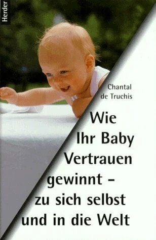 Wie ihr baby vertrauen - vertrauen, gewinnt