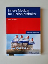 Innere Medizin für Tierheilpraktiker von Sylvia Dauborn (2013, Zustand gut)
