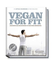 Vegan for Fit. Die Attila