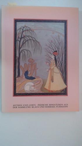 Mythos und leben - leben:, indische