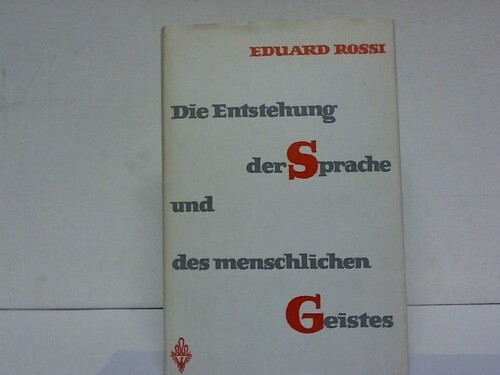 Die entstehung der - sprache, und