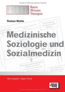 Medizinische soziologie und - soziologie,