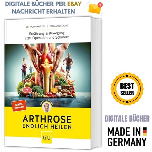 Arthrose endlich heilen - :, die