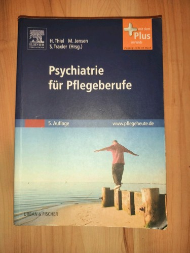Psychiatrie für pflegeberufe - psychiatrie,