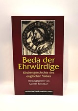 Günter Spitzbart, Beda der Ehrwürdige - Kirchengeschichte des englischen Volkes 