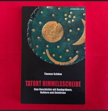 Nebra Tatort Himmelsscheibe *